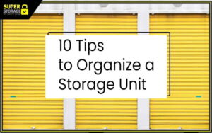 tips to organize a storage unit