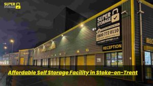 Affordable Self Storage Facility in Stoke-on-Trent